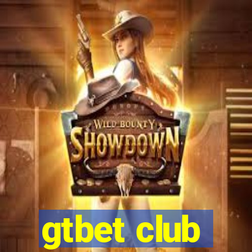 gtbet club